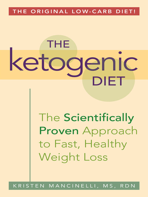 Title details for The Ketogenic Diet by Kristen Mancinelli - Available